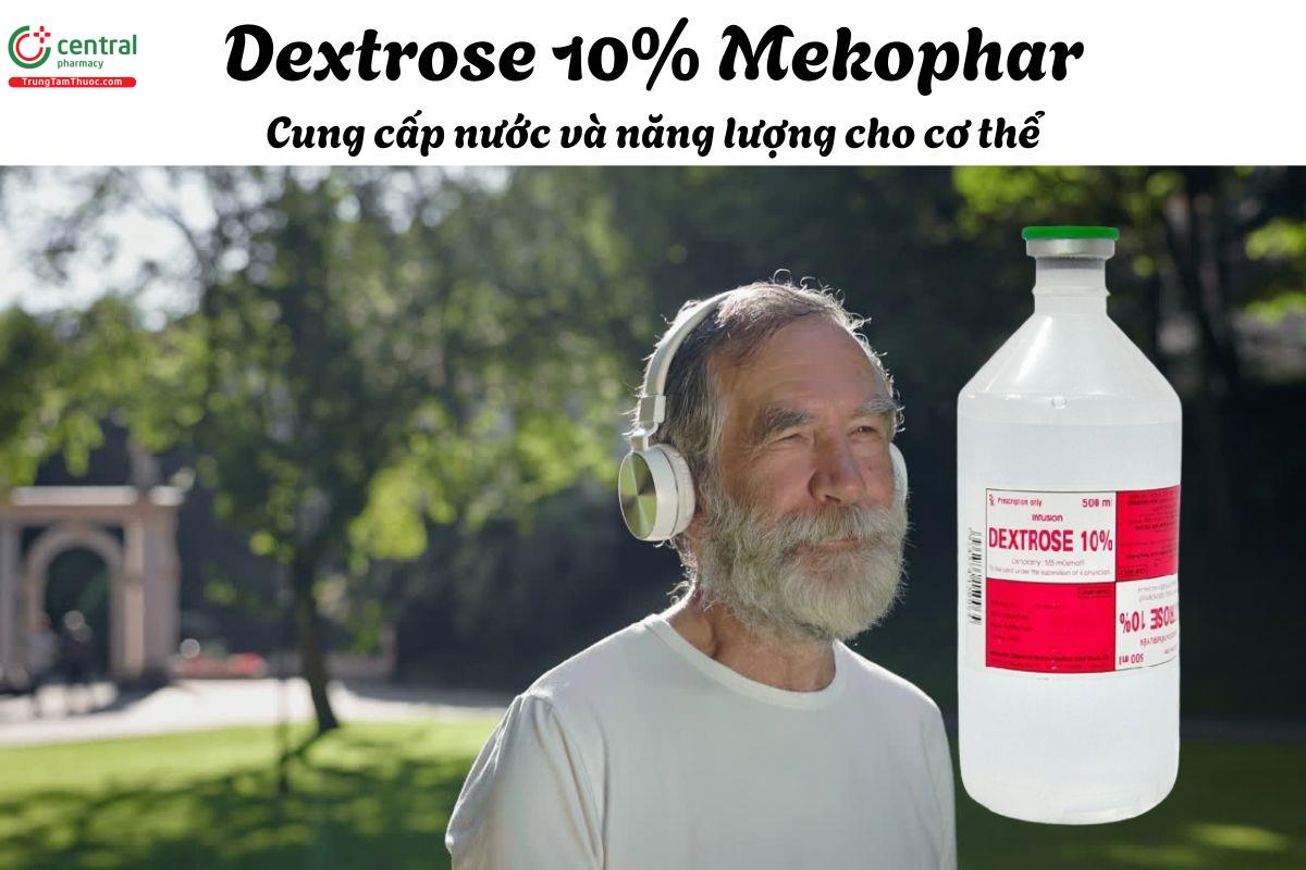 Thuốc Dextrose 10% Mekophar - Giúp bù nước, ngăn tình trạng mất nước
