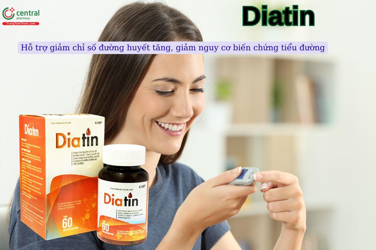 Viên uống Diatin giúp giảm nguy cơ biến chứng bệnh tiểu đường