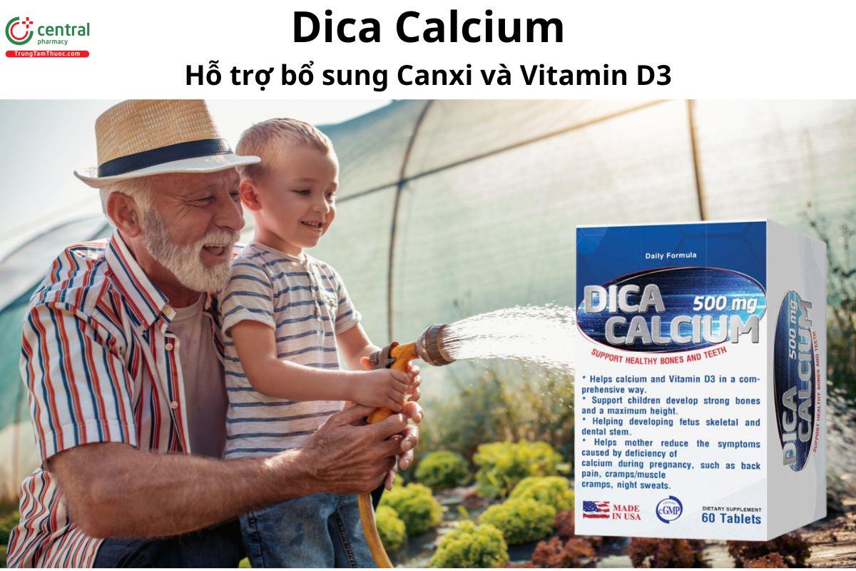 Dica Calcium - Bổ sung canxi, giúp xương và răng chắc khỏe