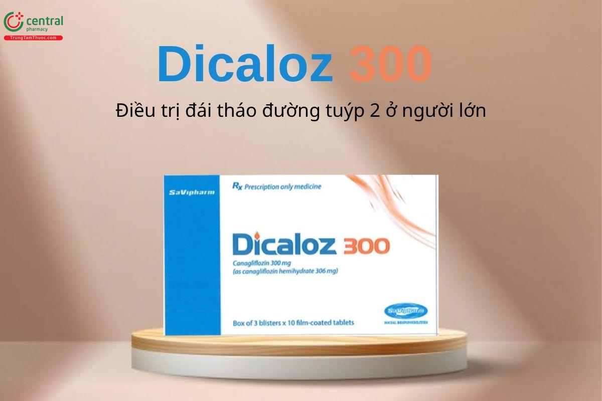Thuốc Dicaloz 300mg - Điều trị đái tháo đường tuýp 2 ở người lớn