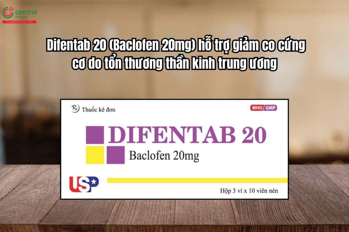 Thuốc Difentab 20mg giảm co cứng cơ do tổn thương thần kinh trung ương