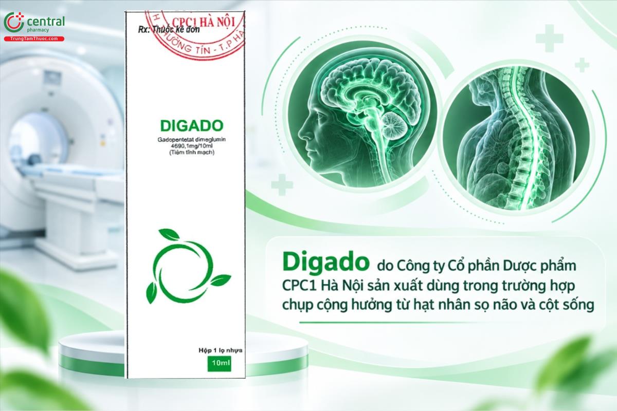 Thuốc Digado do Công ty Cổ phần Dược phẩm CPC1 Hà Nội dùng trong trường hợp chụp cộng hưởng từ hạt nhân sọ não và cột sống