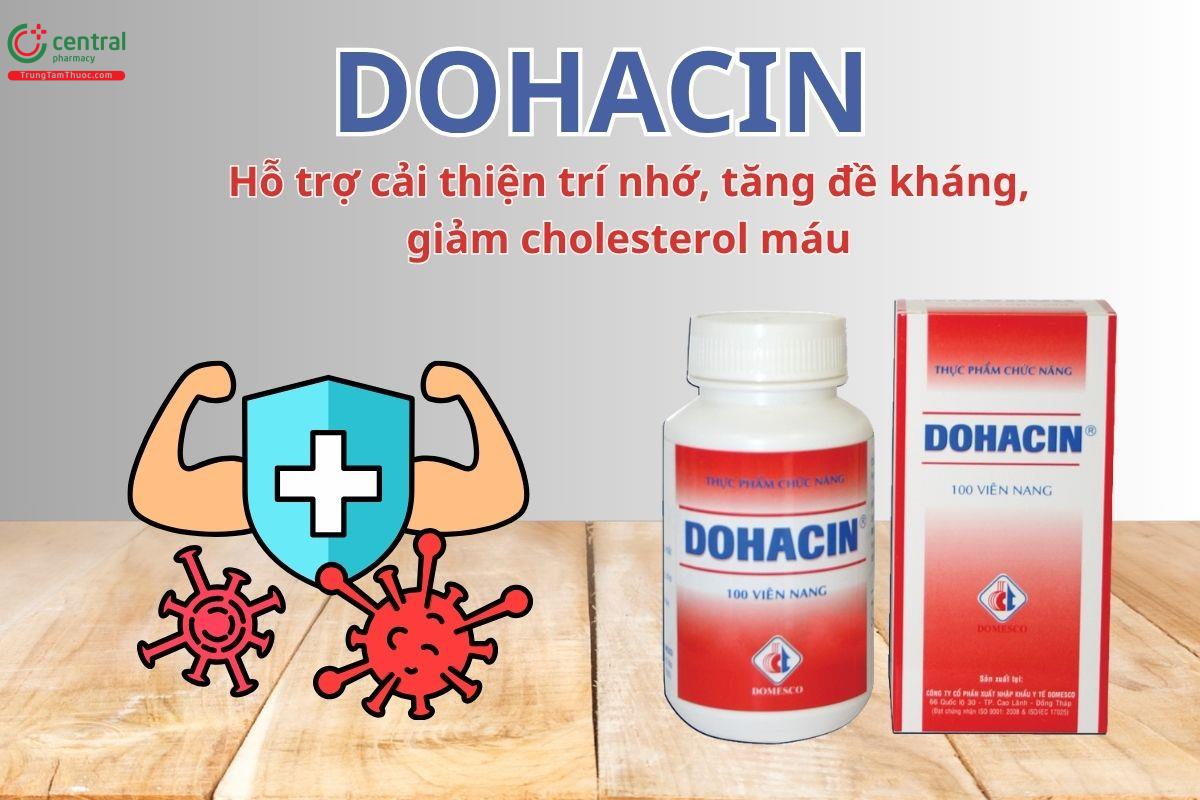Dohacin hỗ trợ cải thiện trí nhớ, tăng cường đề kháng