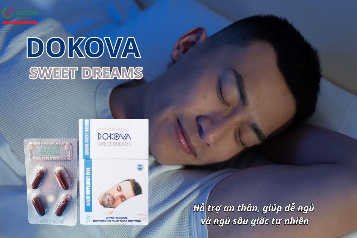 Dokova Sweet Dreams hỗ trợ an thần, giúp dễ ngủ và ngủ sâu giấc tự nhiên