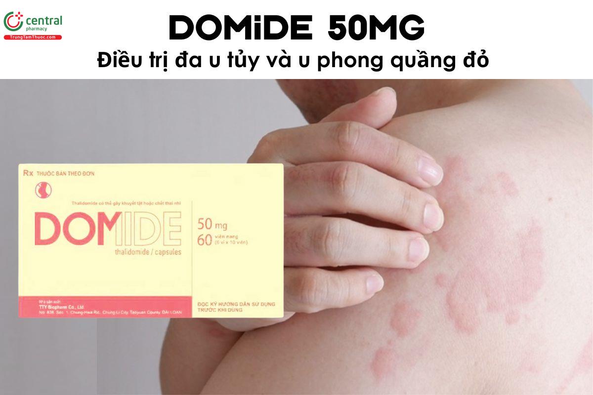 Thuốc Domide 50mg - điều trị đa u tủy và u phong quầng đỏ