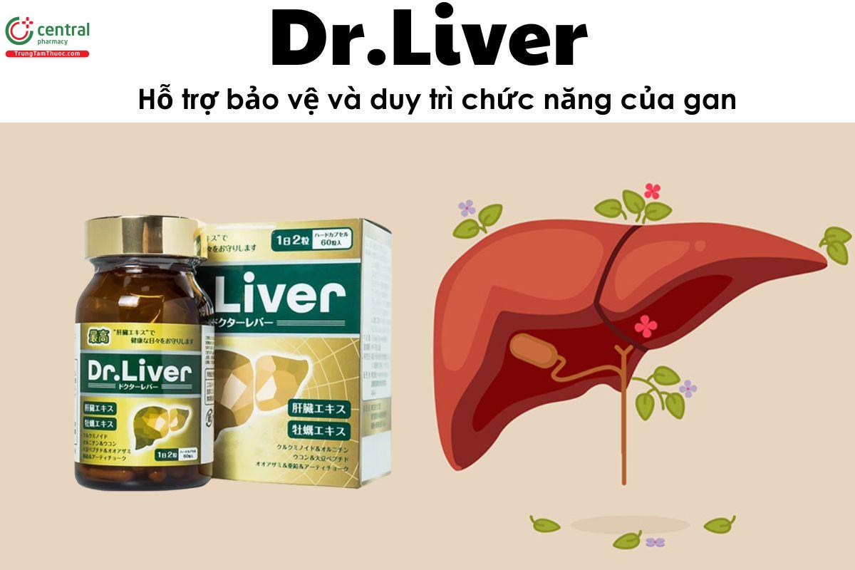 Dr.Liver - Hỗ trợ bảo vệ và duy trì chức năng bình thường của gan