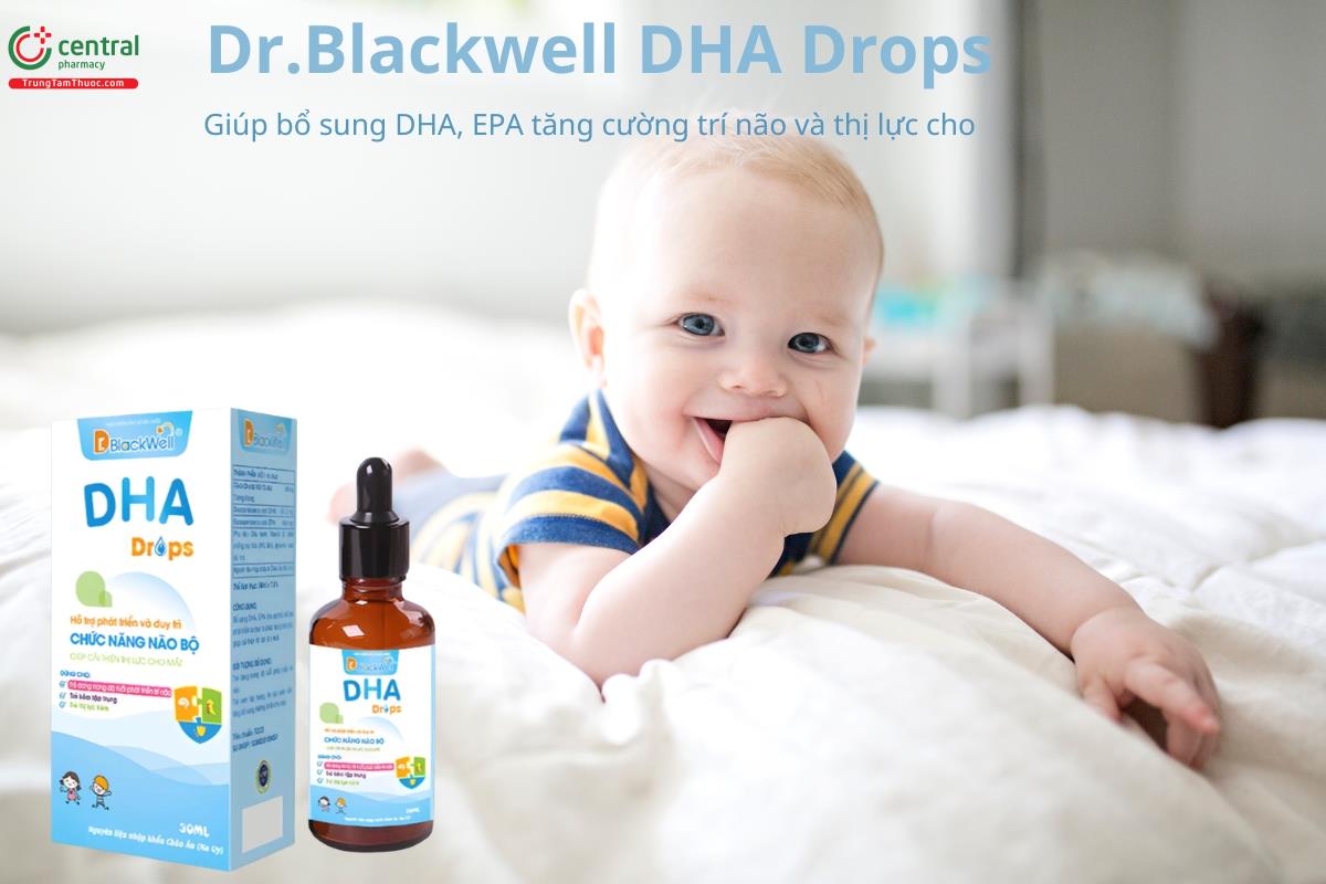 Dr.Blackwell DHA Drops hỗ trợ tăng cường trí não và thị lực cho bé