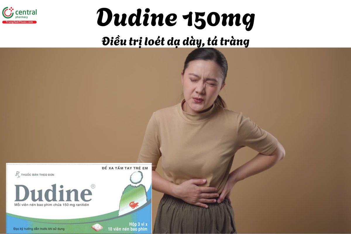Thuốc Dudine 150mg - Điều trị loét dạ dày-tá tràng, loét sau phẫu thuật