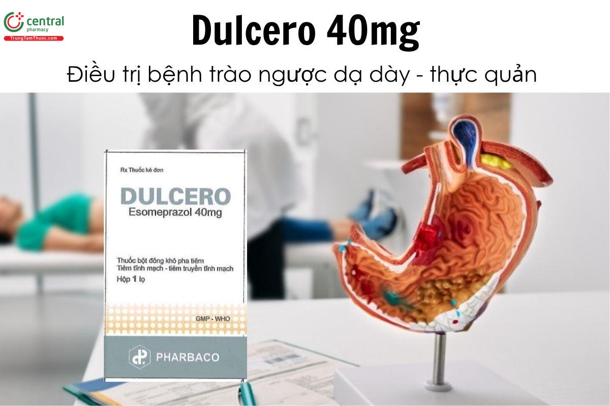 Thuốc Dulcero 40mg - Điều trị bệnh trào ngược dạ dày - thực quản 