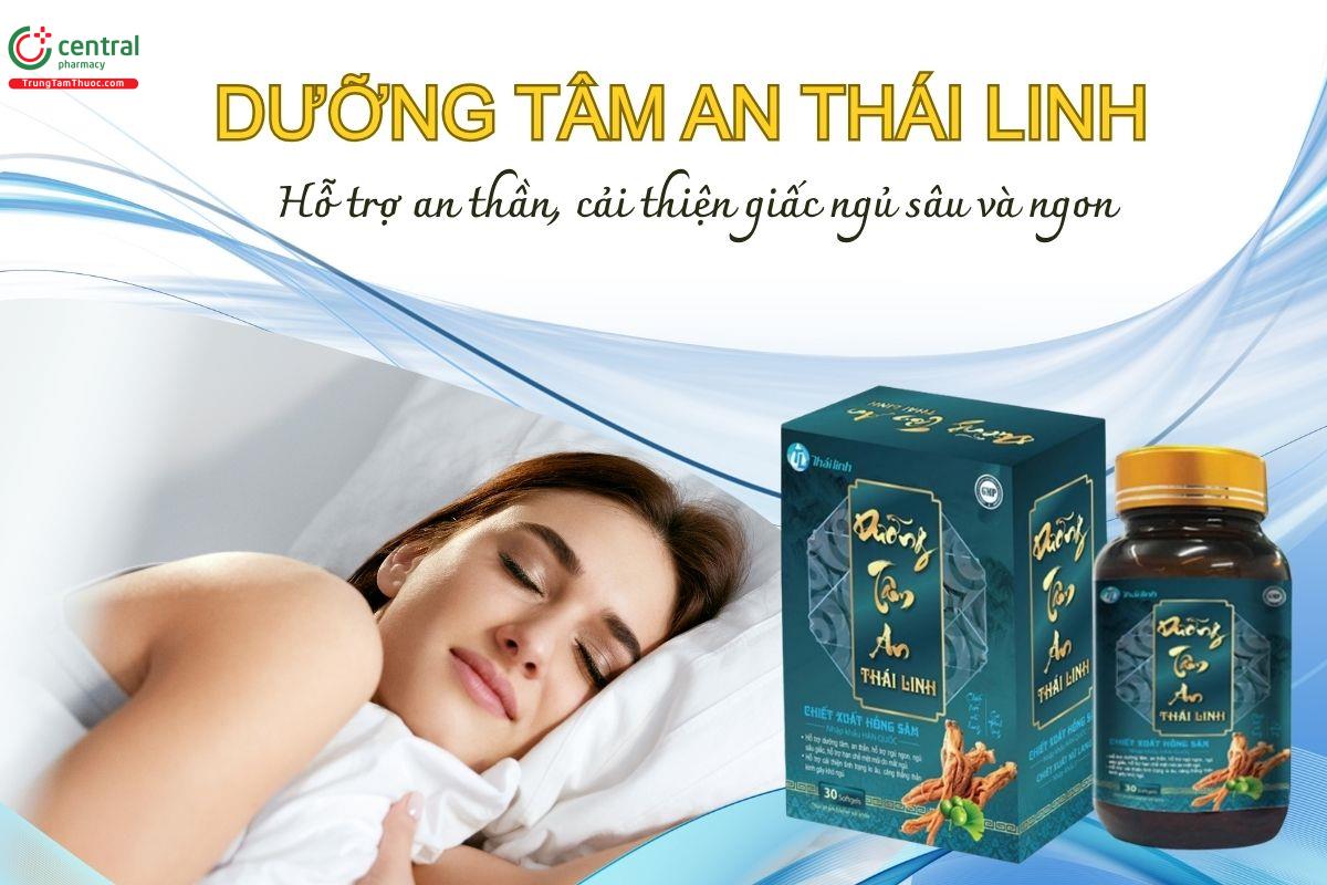 Dưỡng Tâm An Thái Linh hỗ trợ an thần, cải thiện giấc ngủ sâu và ngon