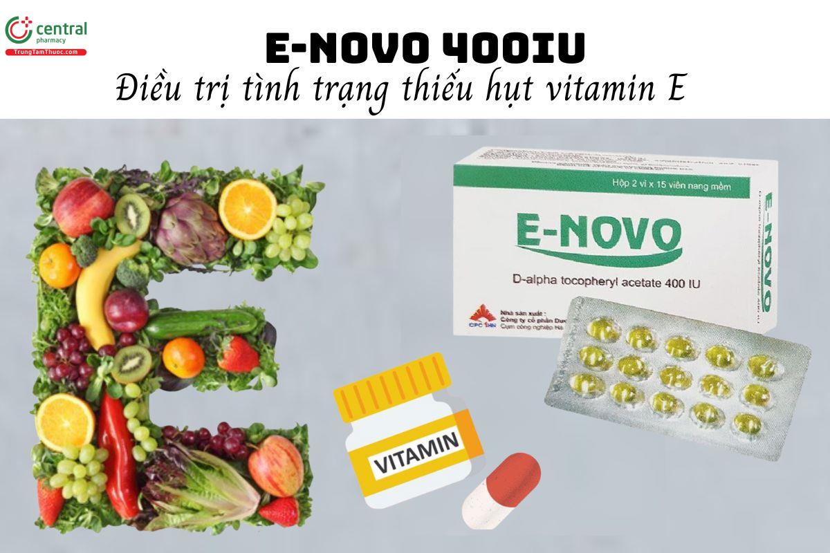 Thuốc E-Novo 400IU - Điều trị tình trạng thiếu hụt vitamin E