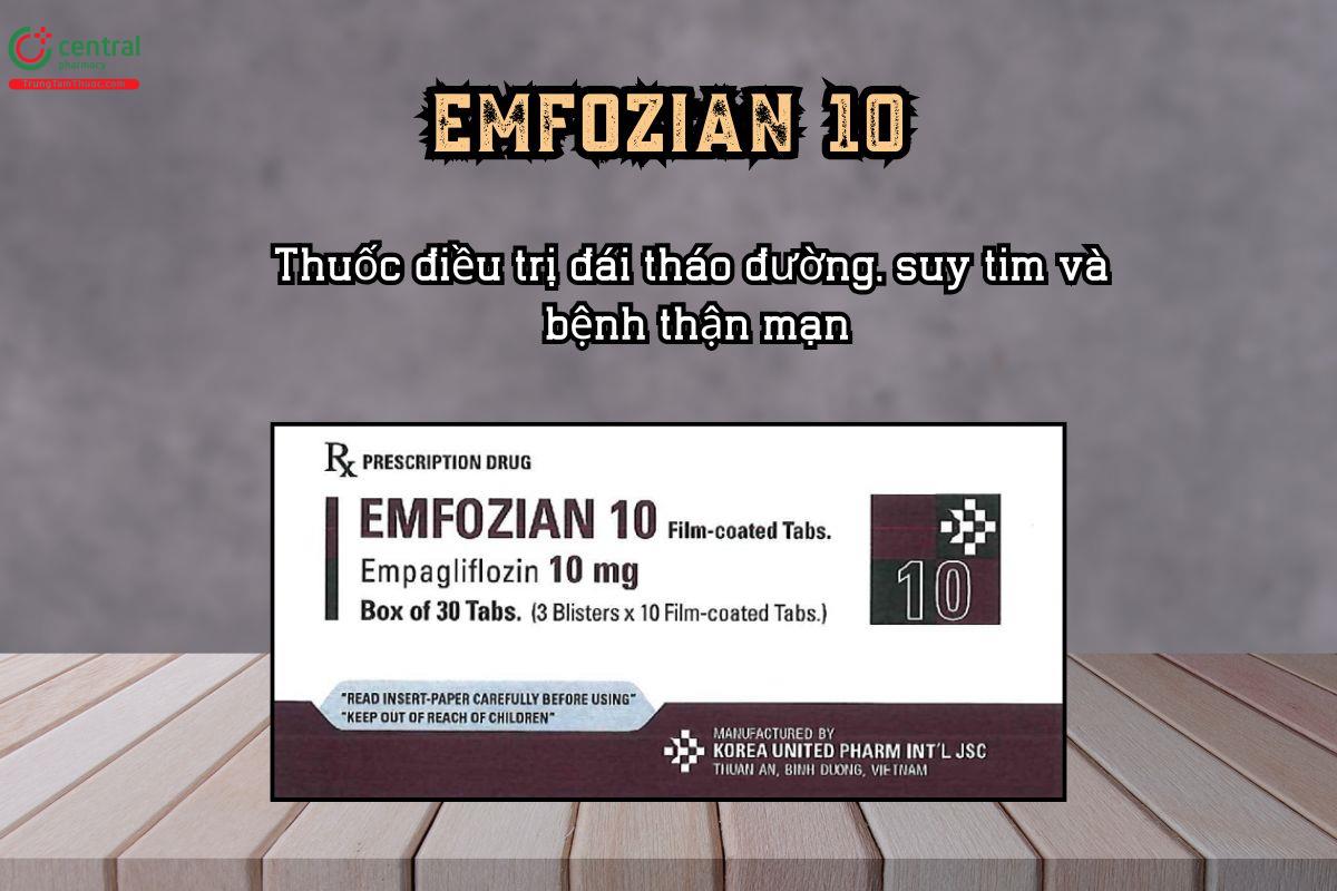 Thuốc Emfozian 10mg điều trị đái tháo đường, suy tim và bệnh thận mạn