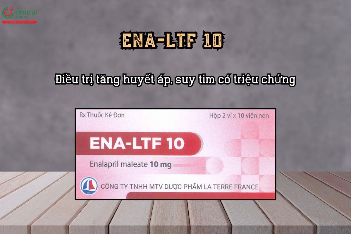 Điều trị tăng huyết áp, suy tim ENA-LTF 10