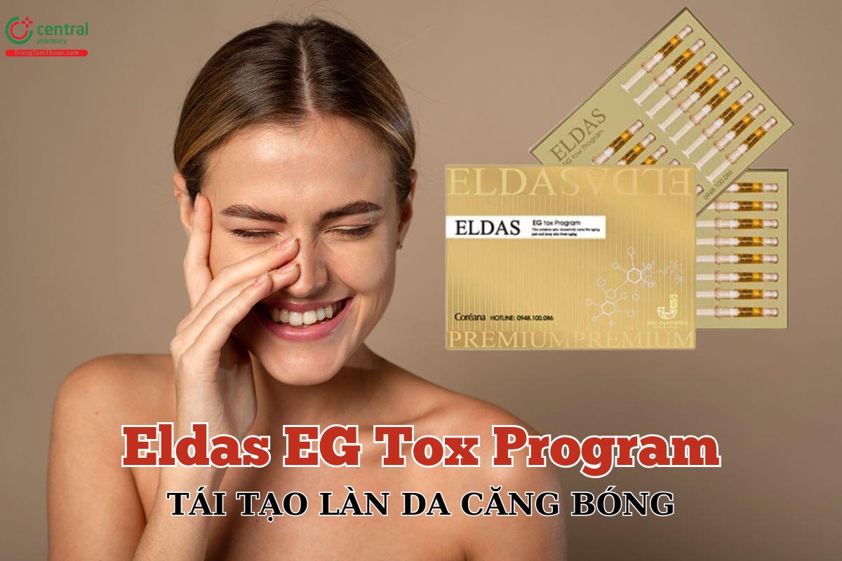 Tế bào gốc Eldas EG Tox Program tái tạo làn da căng bóng