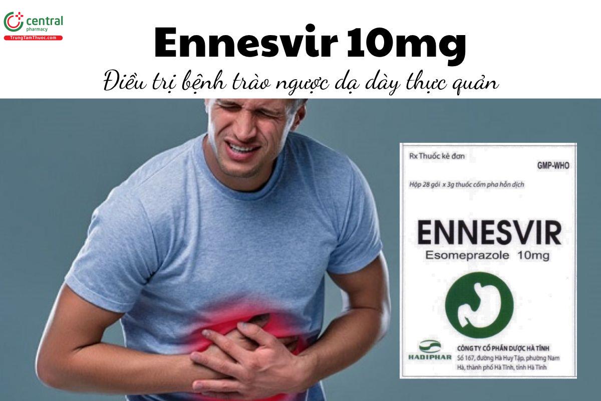Thuốc Ennesvir 10mg - Điều trị bệnh trào ngược dạ dày thực quản