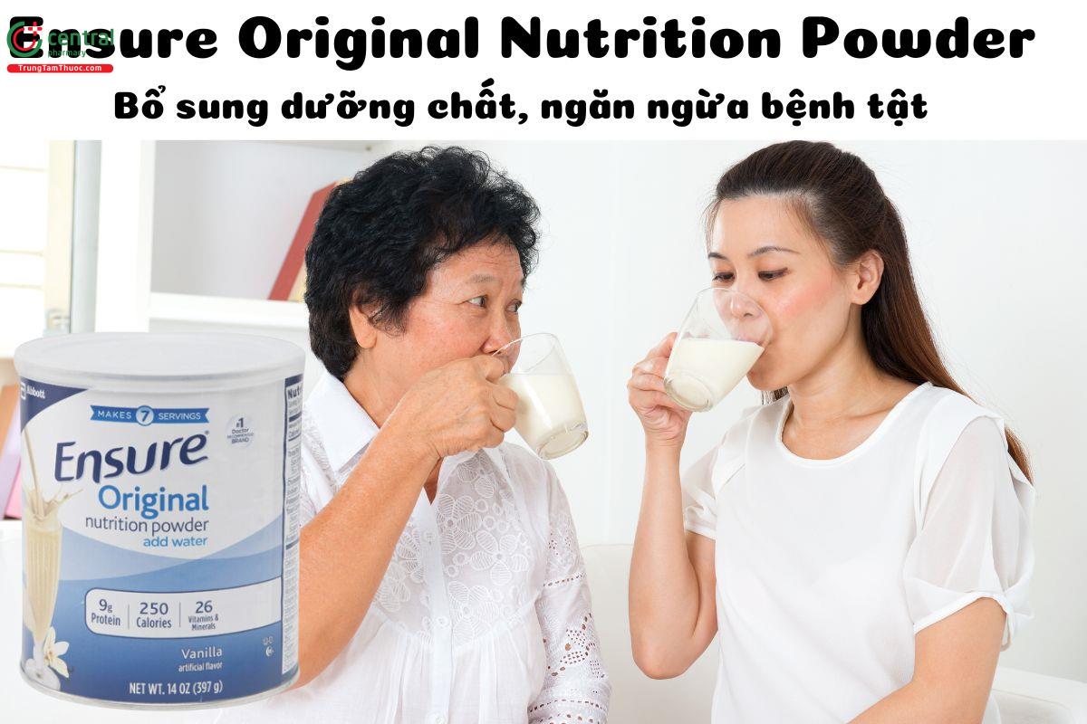 Sữa bột Ensure Original Nutrition Powder - Bổ sung dưỡng chất