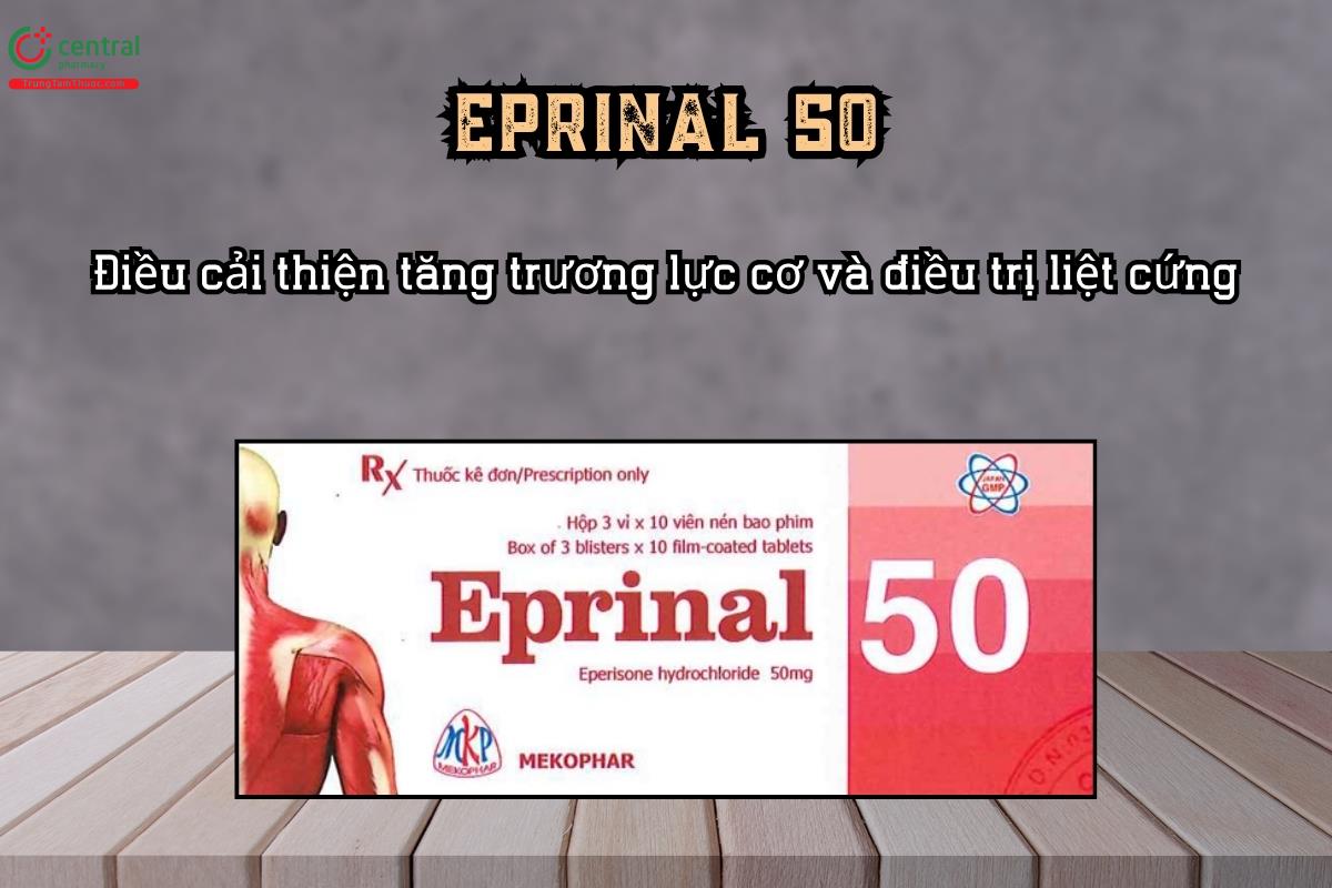 Thuốc giãn cơ Eprinal 50 Eperisone hydrochloride 50mg