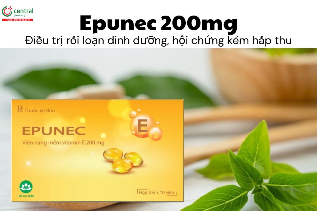 Thuốc Epunec 200mg - Điều trị rối loạn dinh dưỡng, hội chứng kém hấp thu