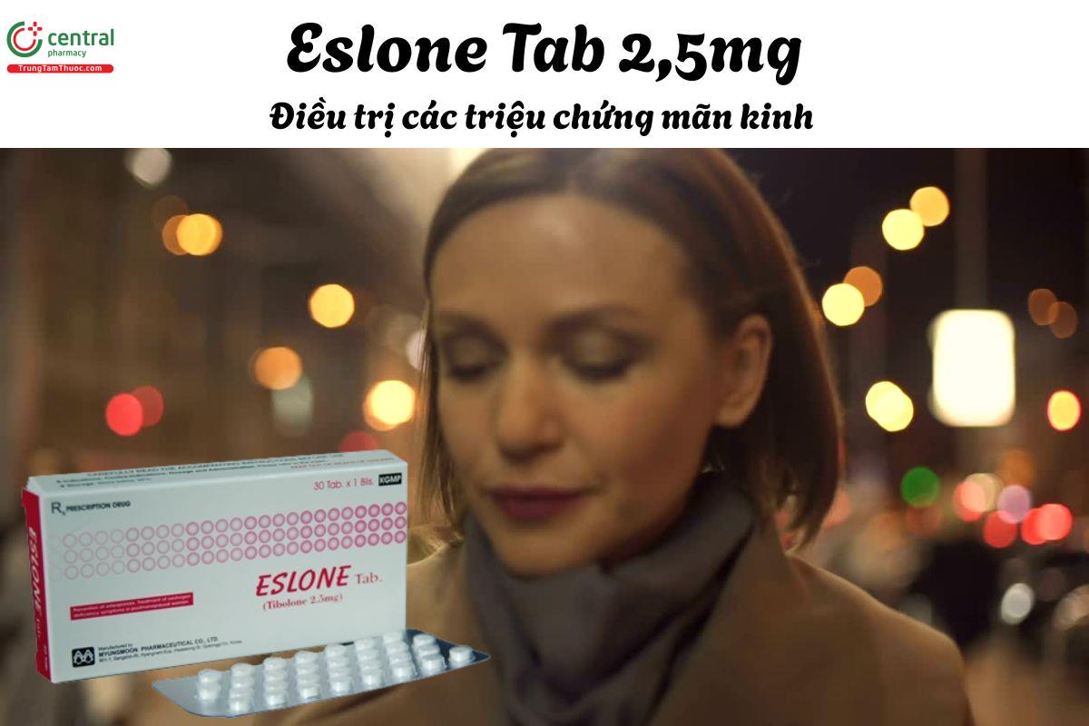Thuốc Eslone Tab 2,5mg - Dự phòng loãng xương ở phụ nữ sau mãn kinh