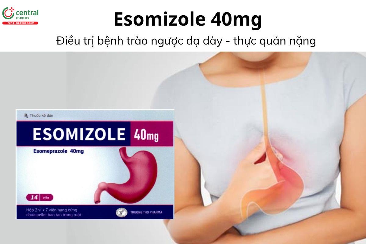 Thuốc Esomizole 40mg - Điều trị bệnh trào ngược dạ dày - thực quản nặng 