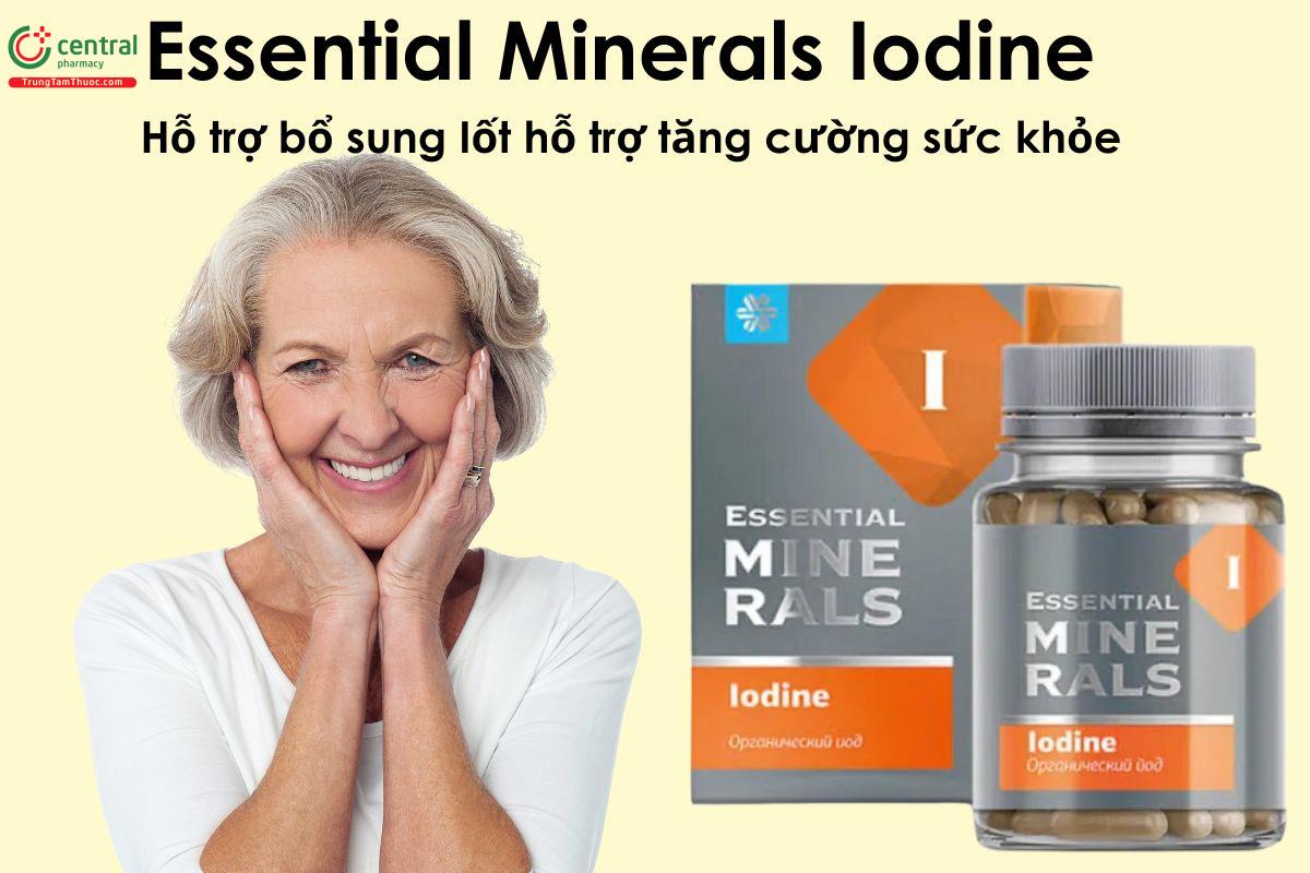 Essential Minerals Iodine - Giúp bổ sung Iốt hỗ trợ tăng cường sức khỏe