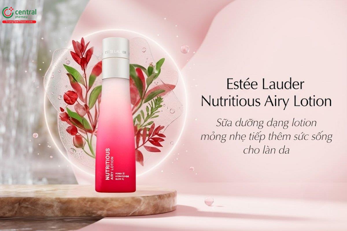 Estée Lauder Nutritious Airy Lotion giúp nuôi dưỡng làn da khỏe mạnh