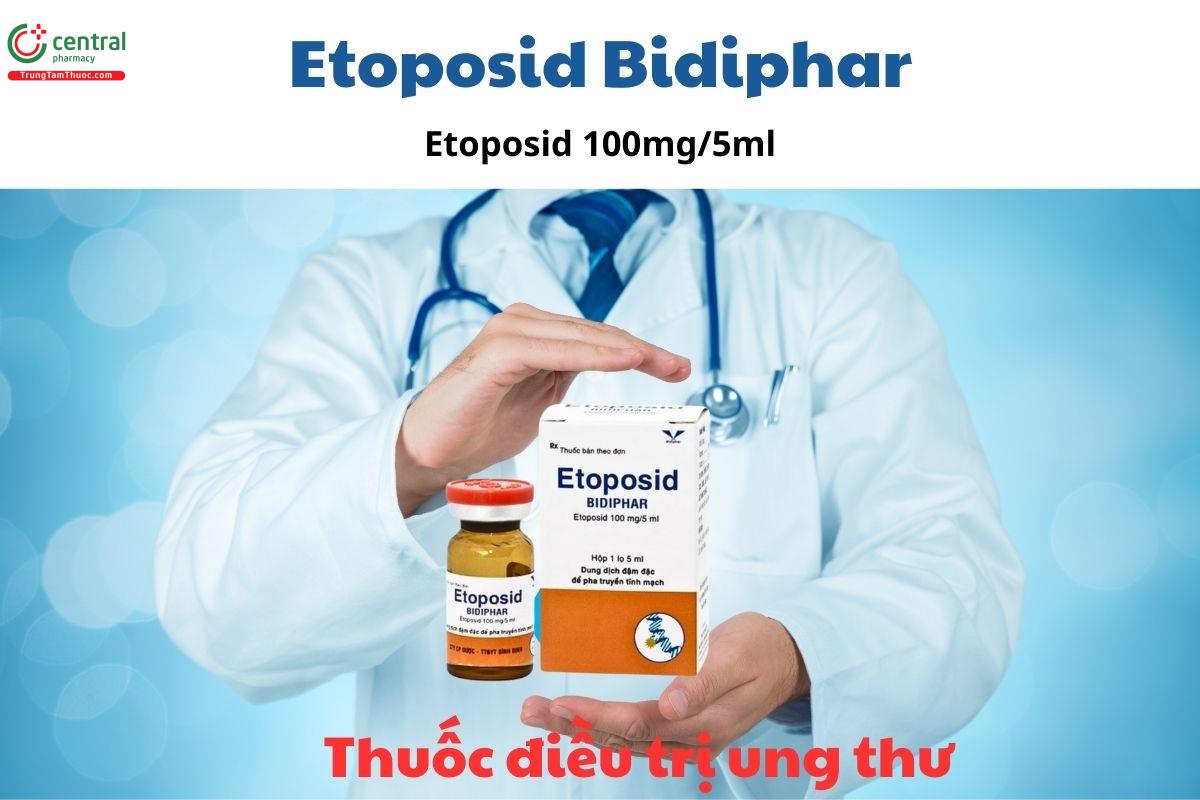 Chỉ định của thuốc Etoposid Bidiphar 100mg/5ml