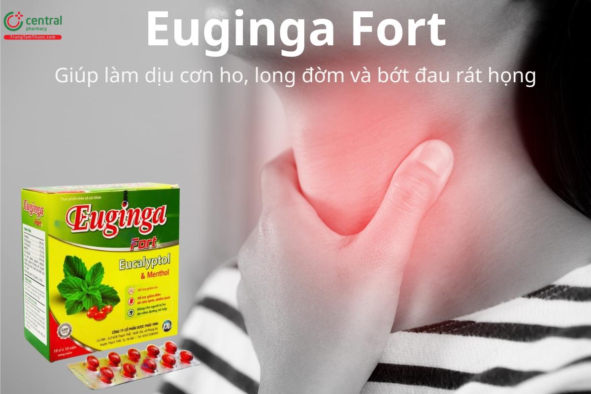 Euginga Fort giúp làm dịu cơn ho, long đờm và bớt đau rát họng