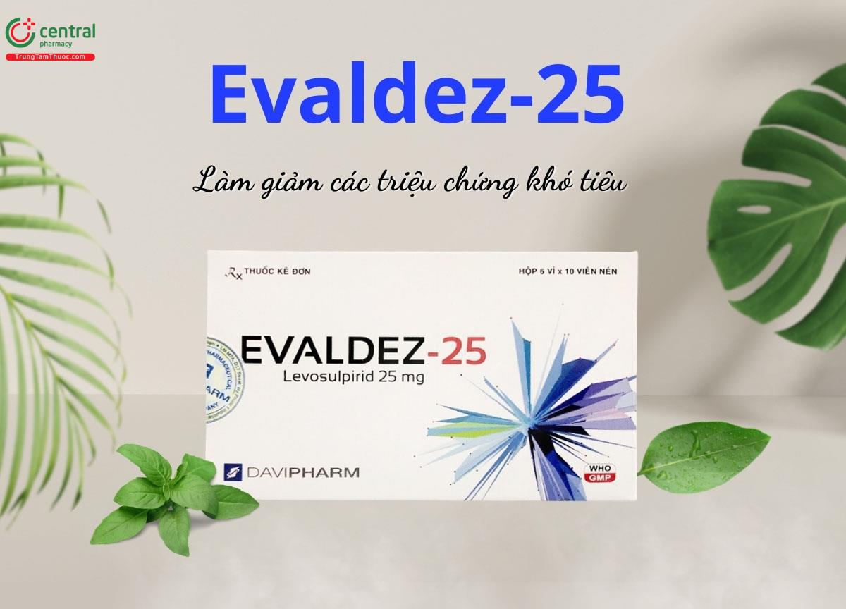 Thuốc Evaldez-25 - Điều trị tâm thần phân liệt, triệu chứng khó tiêu