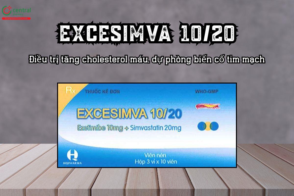 Thuốc Excesimva 10/20 Điều trị tăng cholesterol máu, phòng ngừa biến cố tim mạch