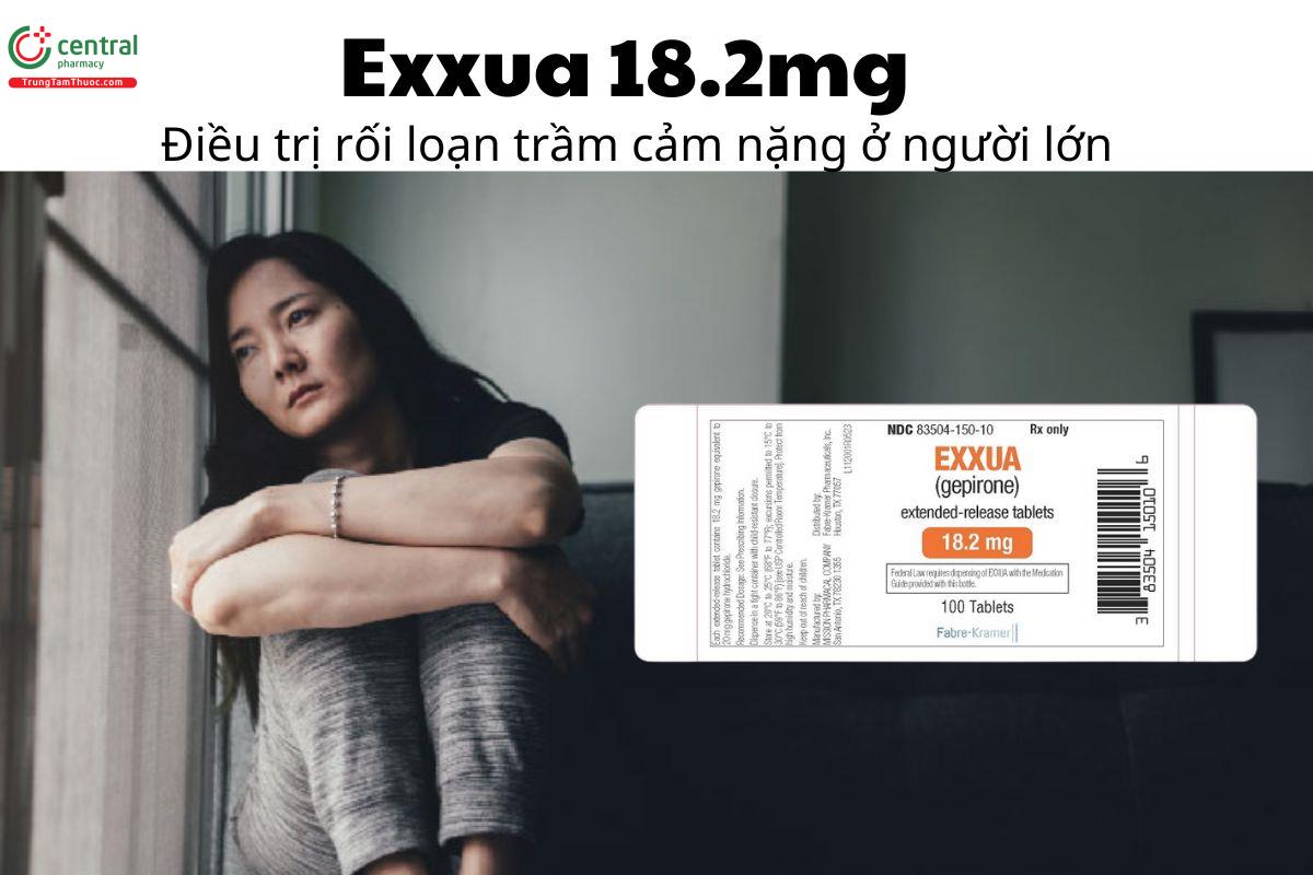 Thuốc Exxua 18.2mg - Điều trị rối loạn trầm cảm nặng ở người lớn