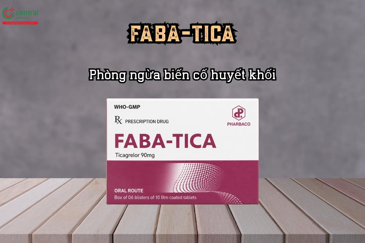 Phòng ngừa biến cố huyết khối với thuốc FABA-TICA