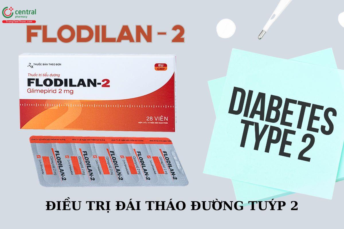 Thuốc Flodilan 2mg điều trị đái tháo đường tuýp 2