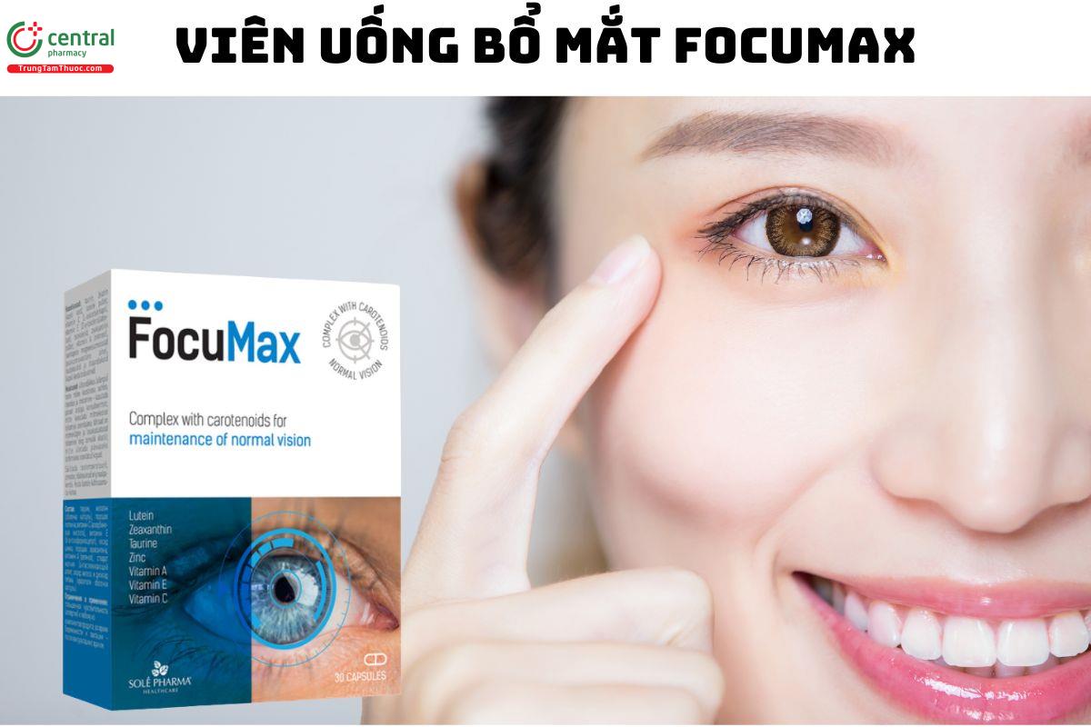 FocuMax - Giúp chống oxy hoá, tăng cường thị lực, giảm mỏi mắt