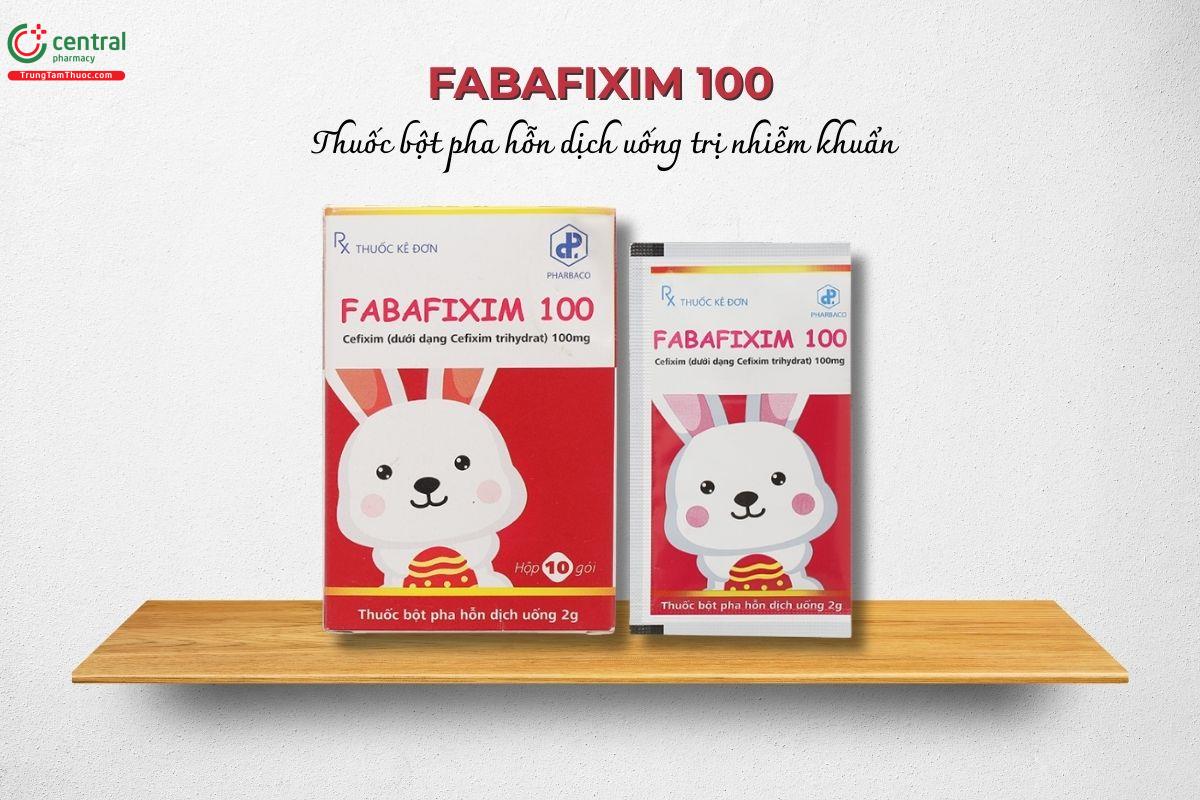 Fabafixim 100 dạng bột dùng cho trẻ em trên 6 tháng tuổi với các nhiễm khuẩn do vi khuẩn nhạy cảm, trong các trường hợp: nhiễm khuẩn phế quản và phổi, viêm tai giữa cấp tính.