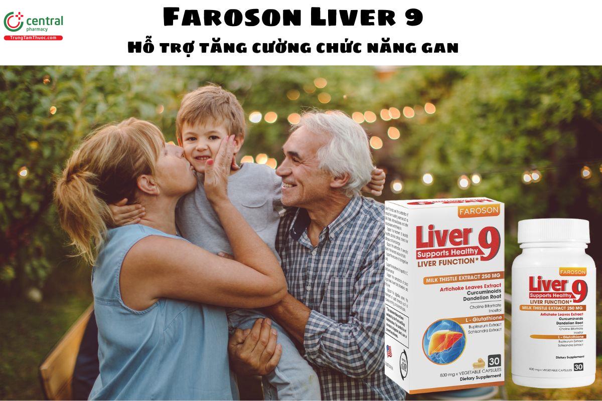 Faroson Liver 9 - Giúp giải độc gan,  tăng cường chức năng gan 