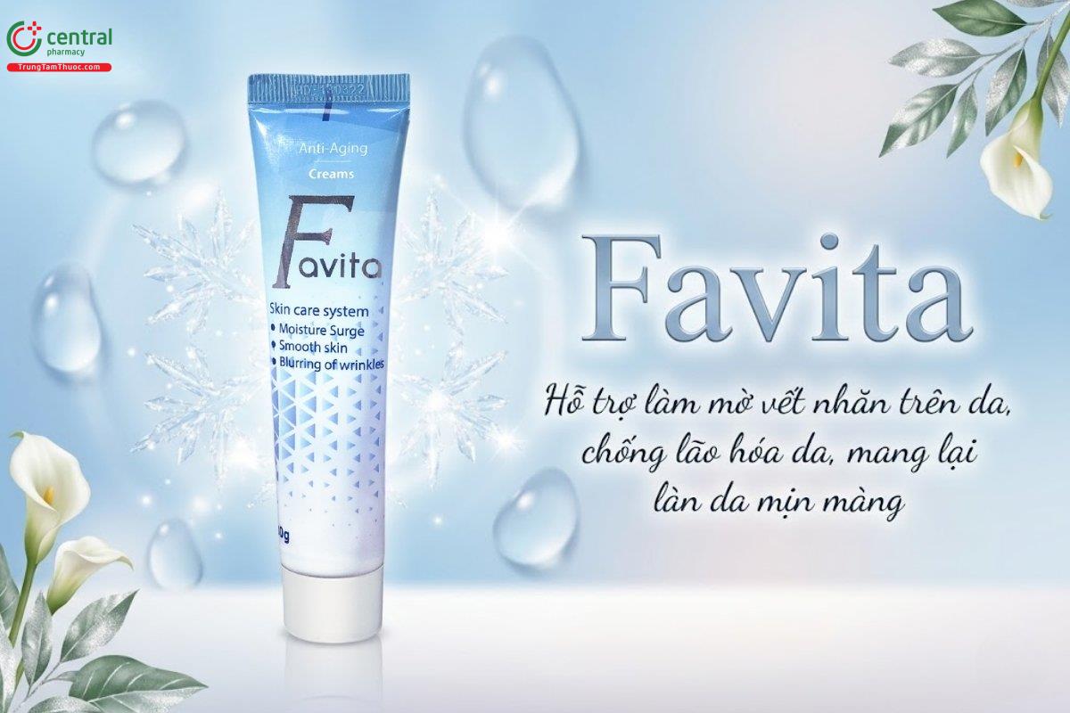 Favita giúp dưỡng ẩm, nuôi dưỡng làn da mềm mịn, giảm nếp nhăn