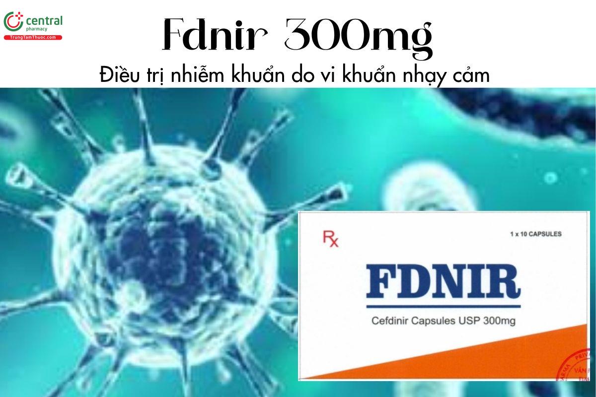Thuốc Fdnir 300mg - Điều trị nhiễm khuẩn do vi khuẩn nhạy cảm