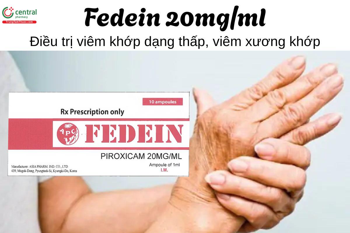 Thuốc Fedein 20mg/ml - Điều trị viêm khớp dạng thấp, viêm xương khớp