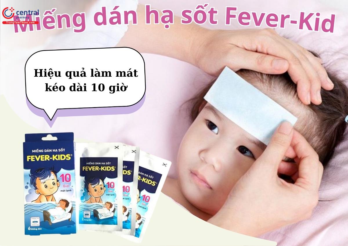 Miếng dán hạ sốt Fever-Kids - Chườm mát cho bé khi bị nóng sốt, say nắng