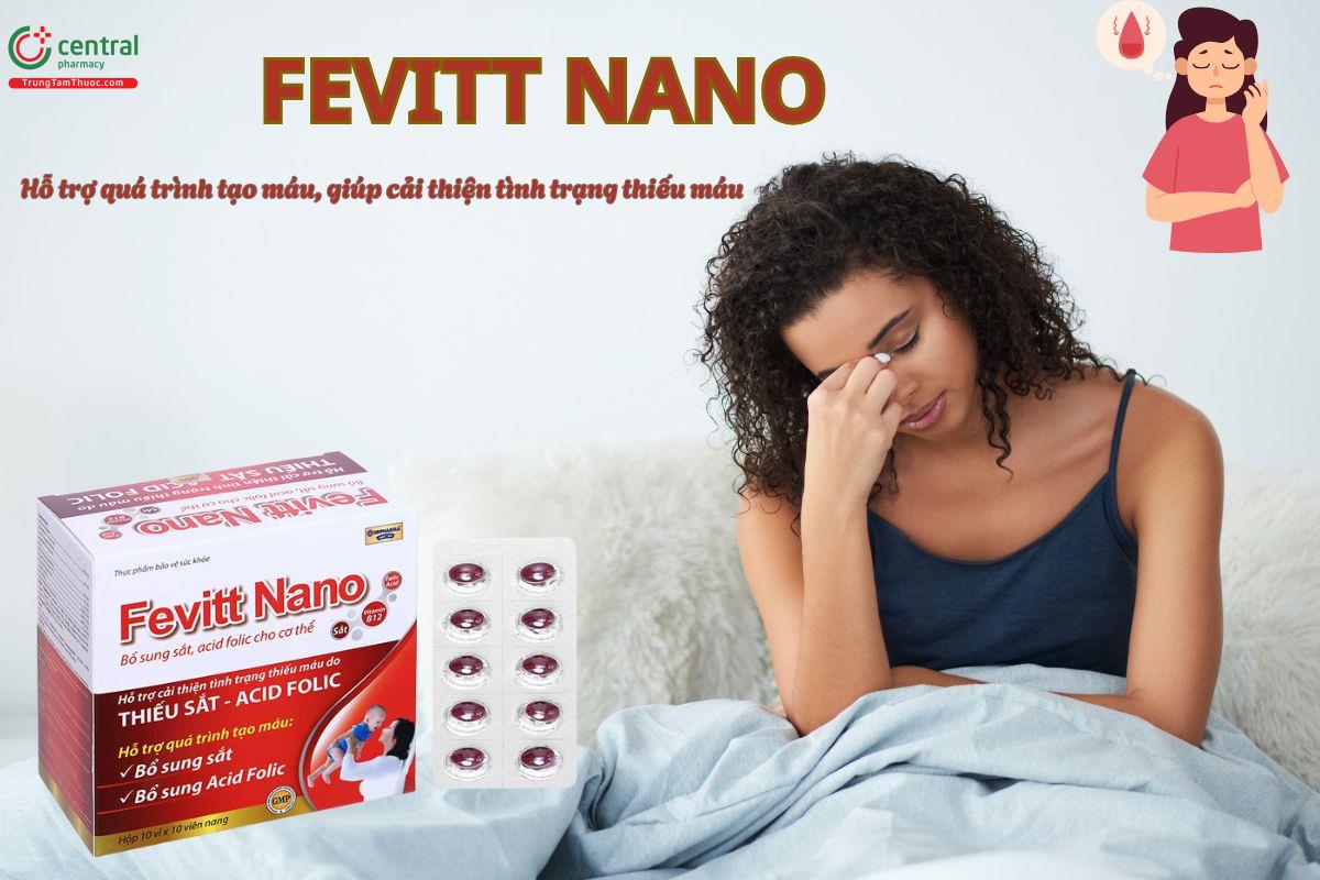 Viên uống Fevitt Nano cải thiện tình trạng thiếu máu do thiếu sắt