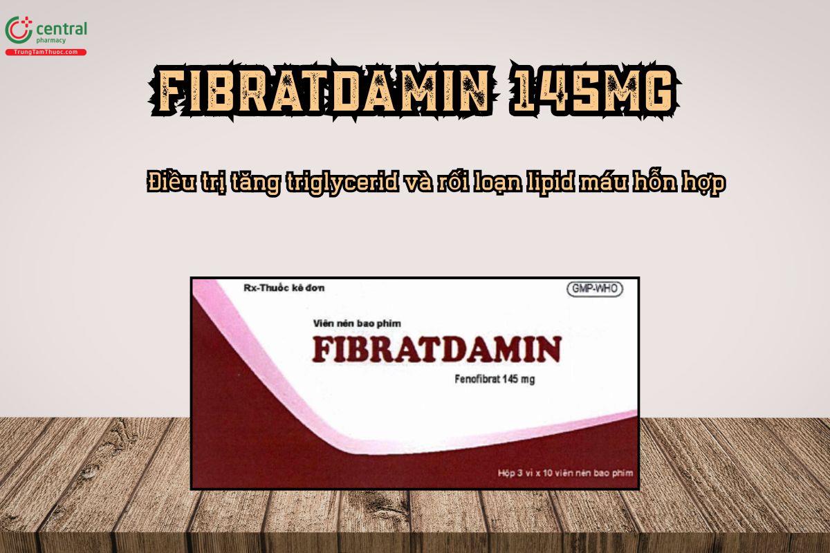 Thuốc Fibratdamin điều trị tăng triglycerid và rối loạn lipid máu hỗn hợp