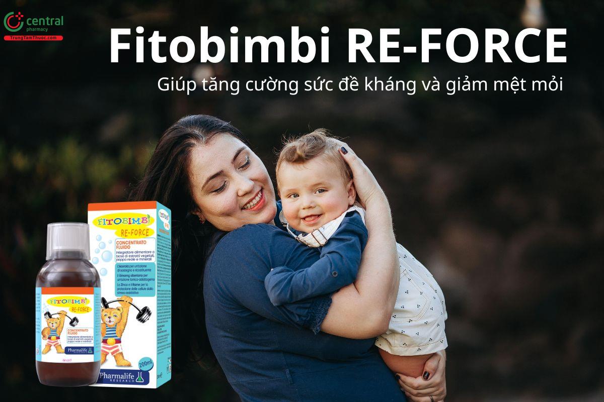 Fitobimbi RE-FORCE giúp tăng cường sức đề kháng và giảm mệt mỏi