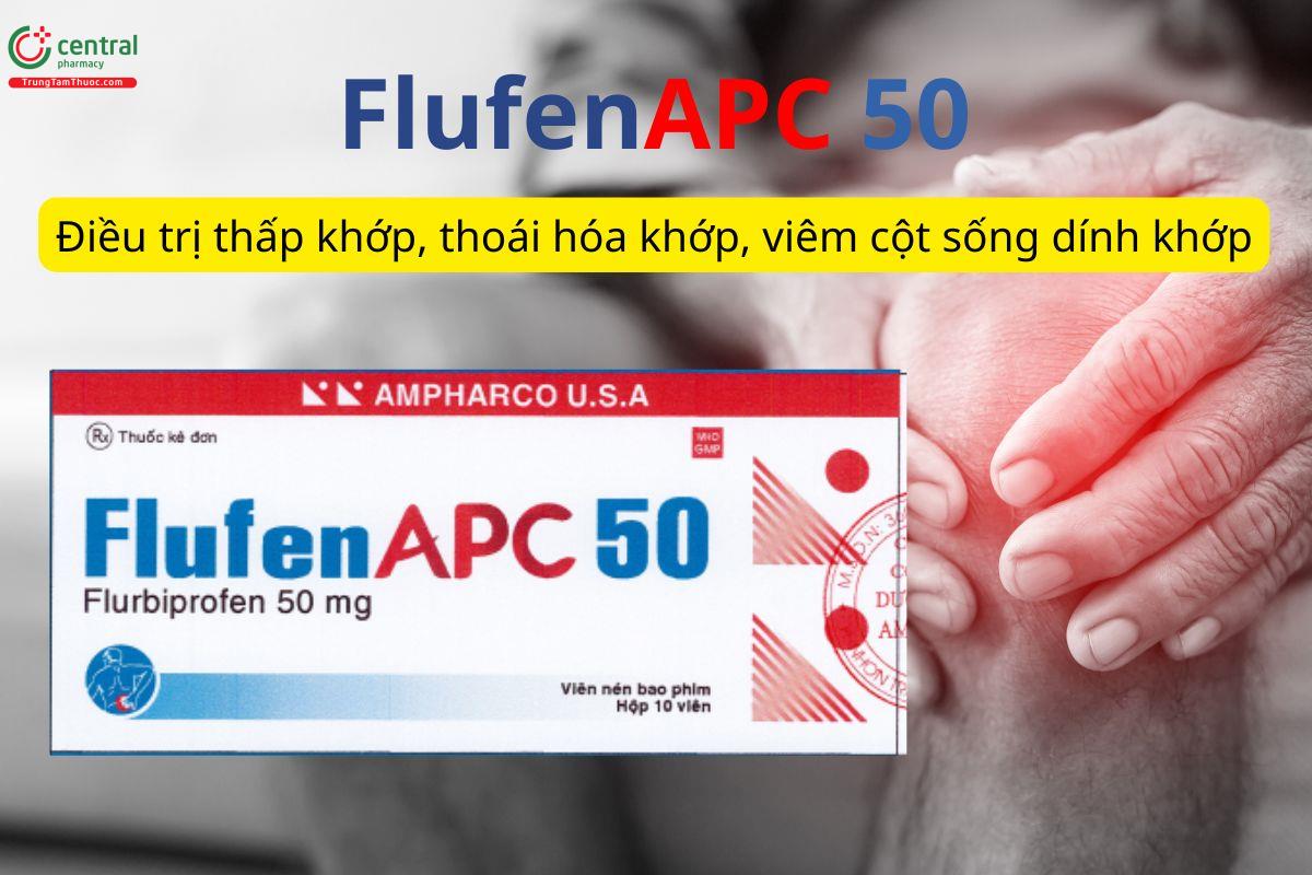 FlufenAPC 50 điều trị thấp khớp, thoái hóa khớp, giảm đau mức độ nhẹ đến vừa