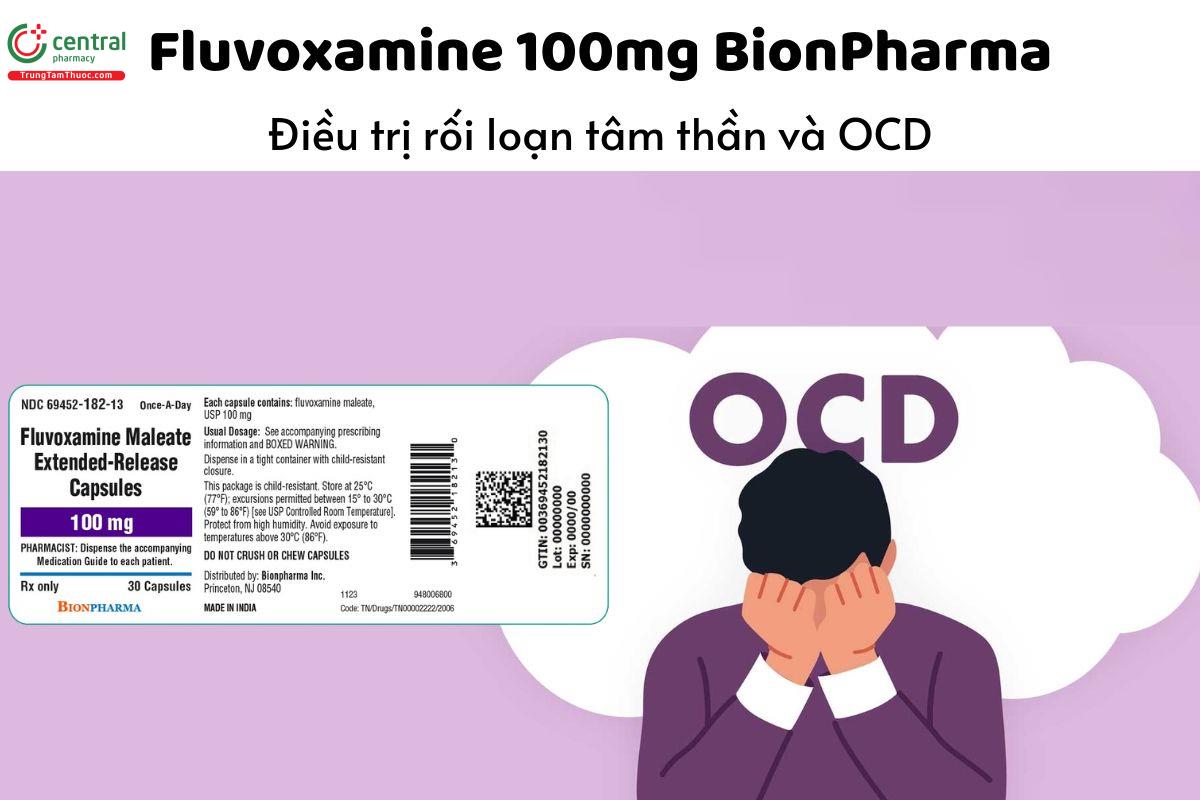 Thuốc Fluvoxamine 100mg BionPharma - Điều trị rối loạn tâm thần và OCD