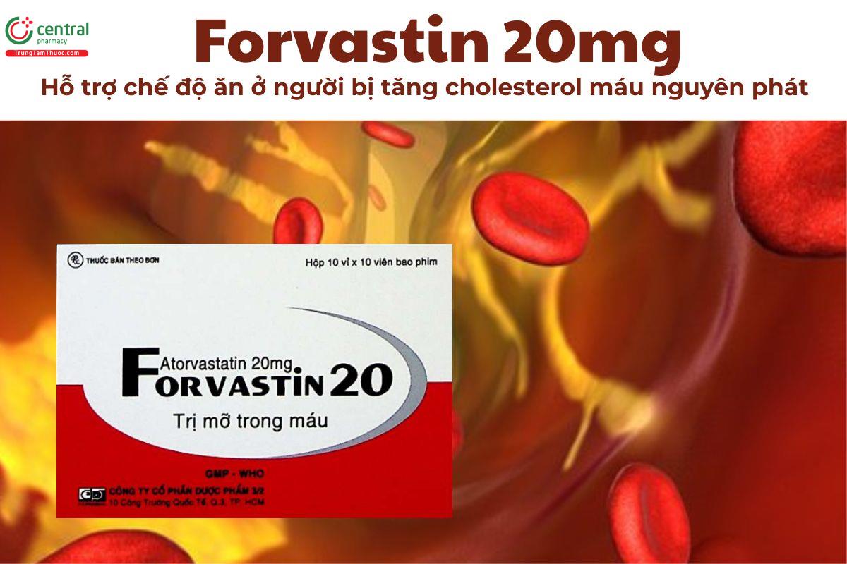 Thuốc Forvastin 20mg giảm nồng độ lipoprotein cholesterol trọng lượng phân tử thấp