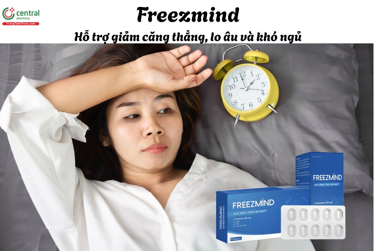 Freezmind - Giúp làm dịu tình trạng căng thẳng, lo âu và khó ngủ