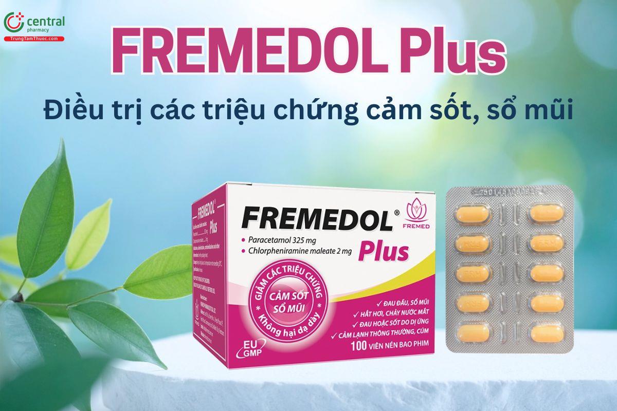 Fremedol Plus được sử dụng trong điều trị đau đầu, cảm sốt, hắt hơi, sổ mũi
