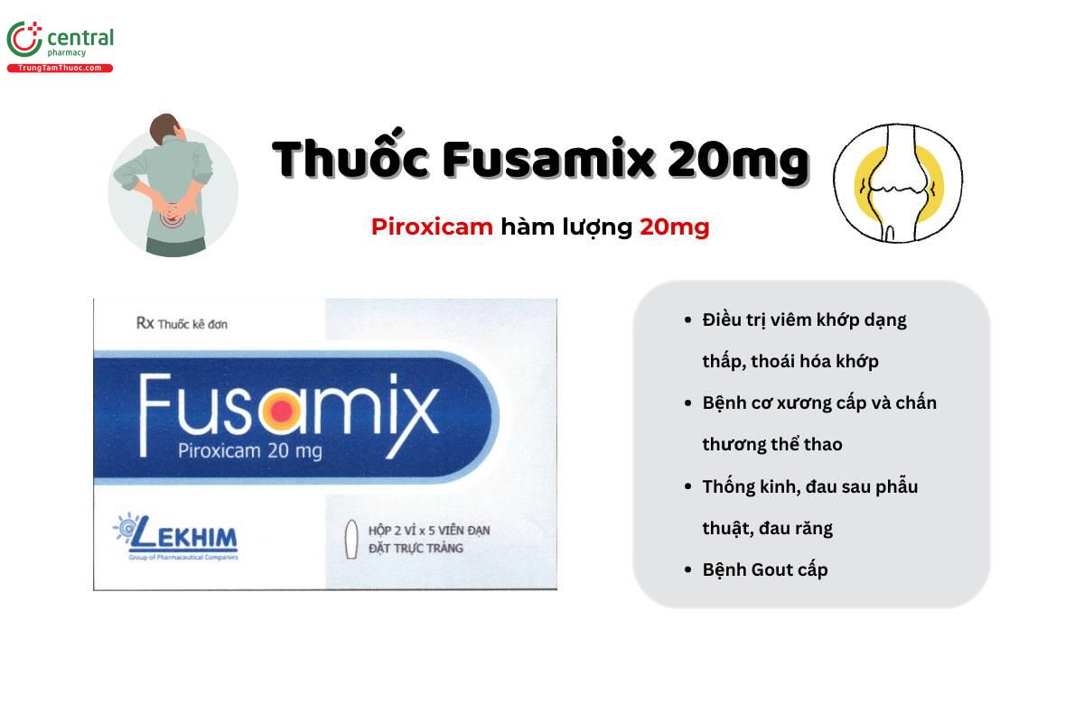 Thuốc Fusamix 20mg điều trị viêm xương khớp, thoái hóa khớp, Gout cấp