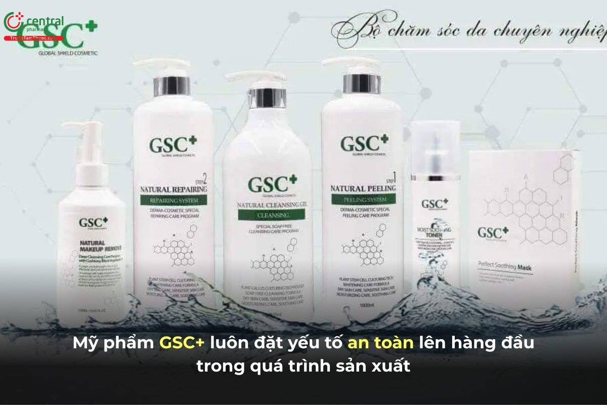 Mỹ phẩm GSC+ luôn đặt yếu tố an toàn lên hàng đầu trong quá trình sản xuất